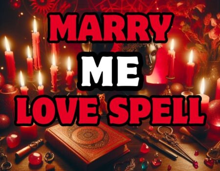 MARRY ME SPELLS FOR WOMAN.